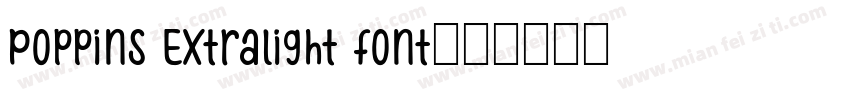 Poppins Extralight font字体转换
